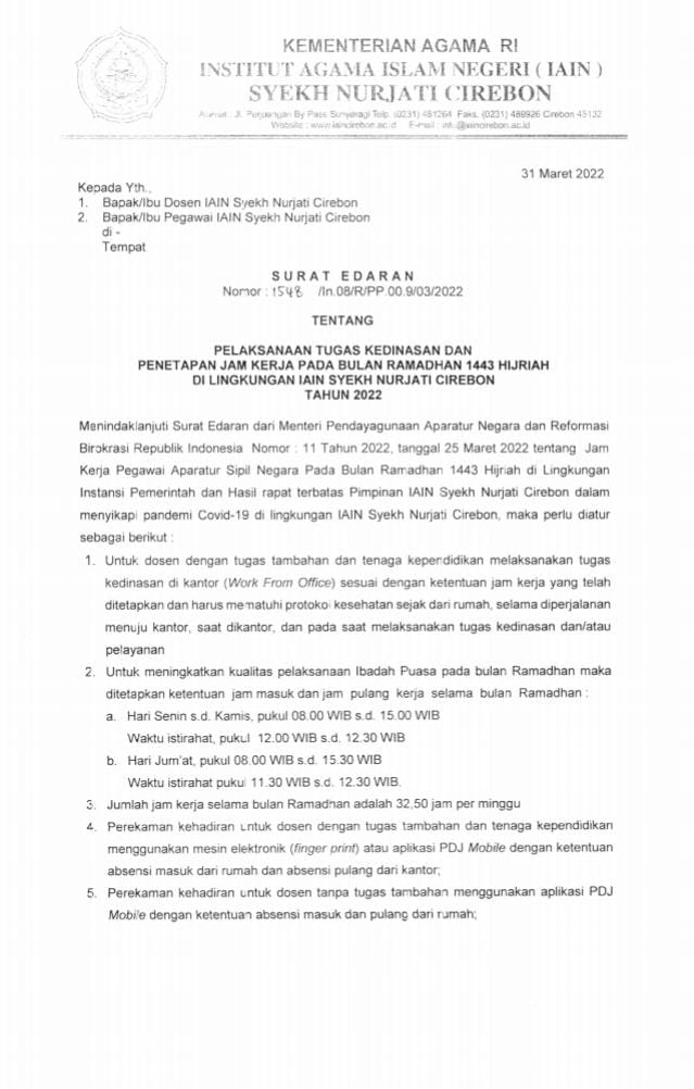 Surat Edaran Pelaksanaan Tugas Kedinasan dan Penetapan Jam Kerja pada Bulan Ramadhan 1443 H dilingkungan IAIN Syekh Nurjati Cirebon
