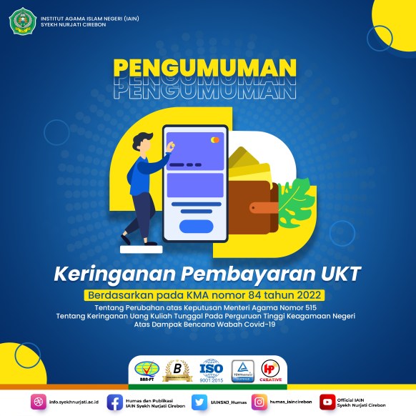 Pengumuman Pembayaran UKT IAIN Syekh Nurjati Cirebon Tahun 2022